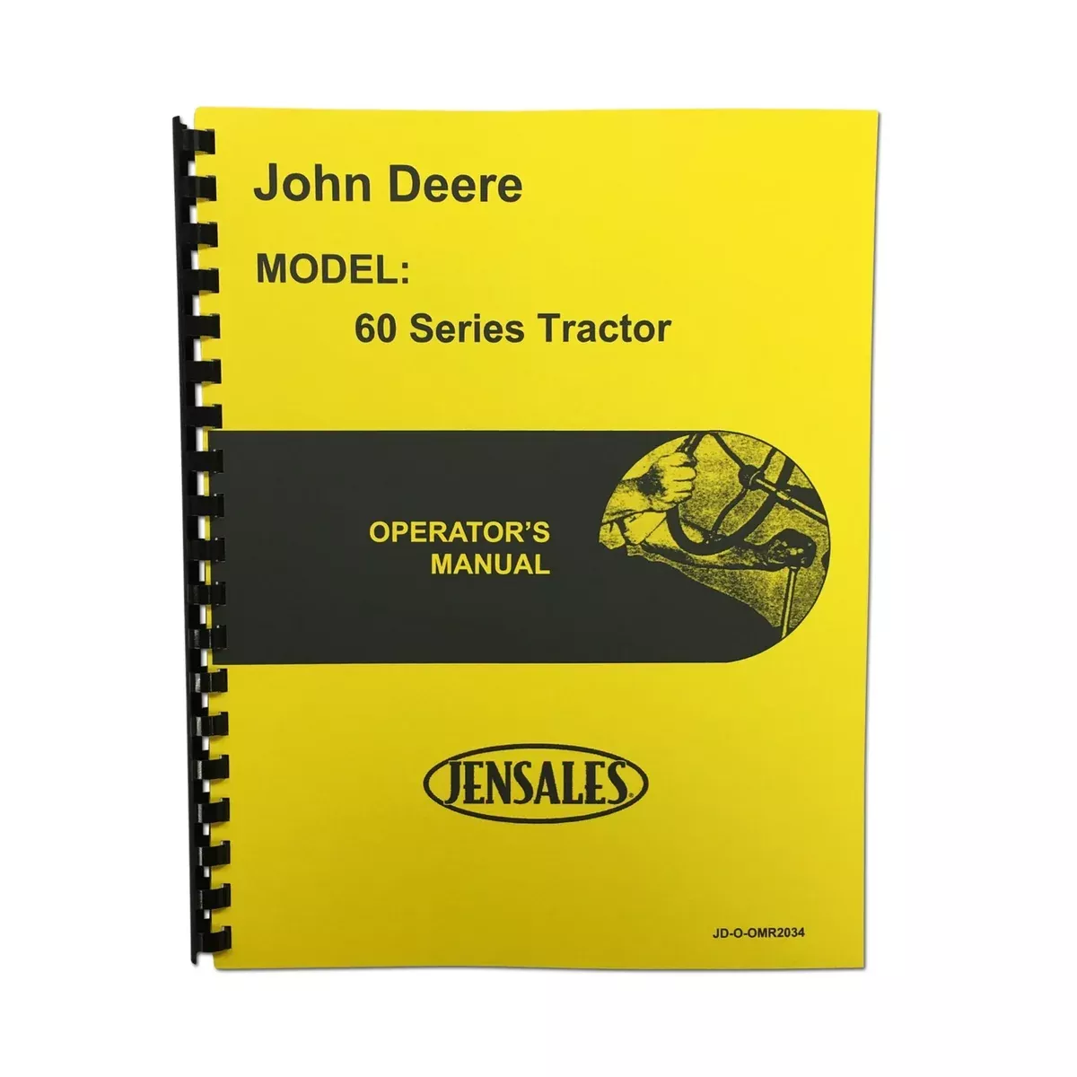 Operators Manual Reprint: JD 60 Rowcrop