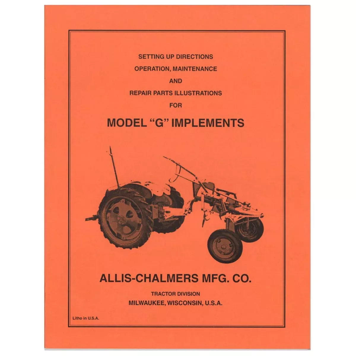 Setup, Maintenance & Repair Manual: AC G Implements