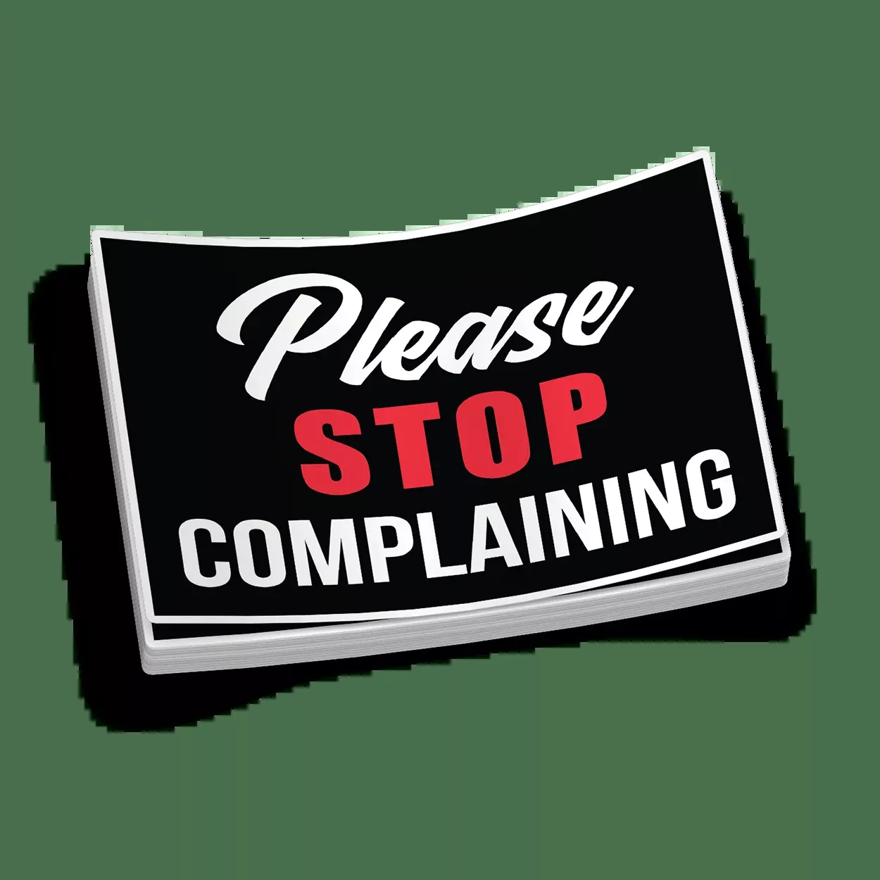 Stop Complaining Hard Hat Decal